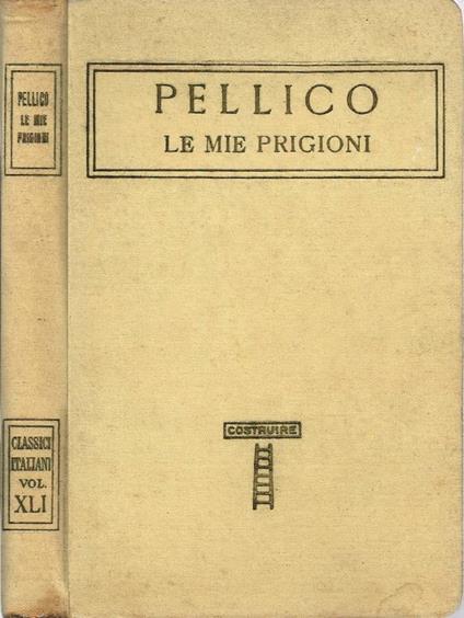 Le mie prigioni - Silvio Pellico - copertina