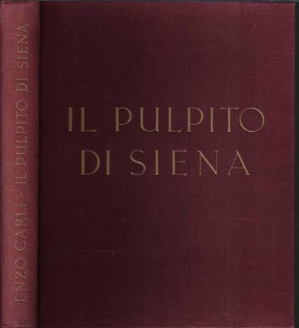Il Pulpito di Siena - Enzo Carli - copertina
