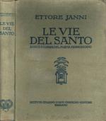 Le vie del Santo