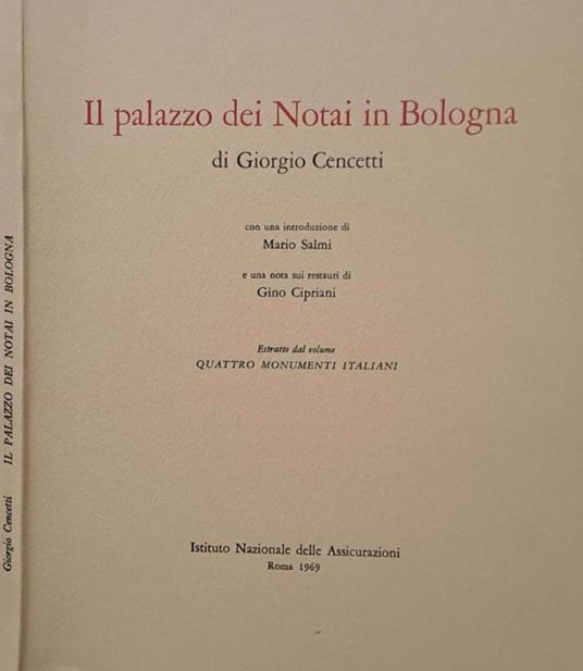 Il palazzo dei Notai in Bologna - Giorgio Cencetti - copertina