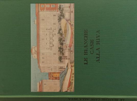Le bianche case alla riva - copertina