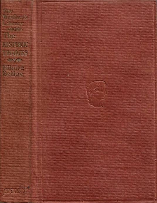 The Historic Thames - Hilaire Belloc - copertina