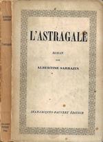 L' Astragale