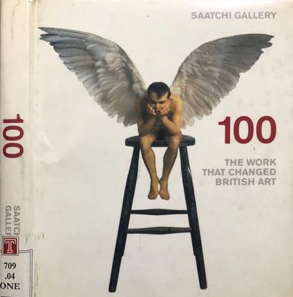 100 the work that changed British Art - copertina