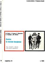 Contro la morale borghese