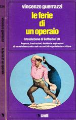 Le ferie di un operaio