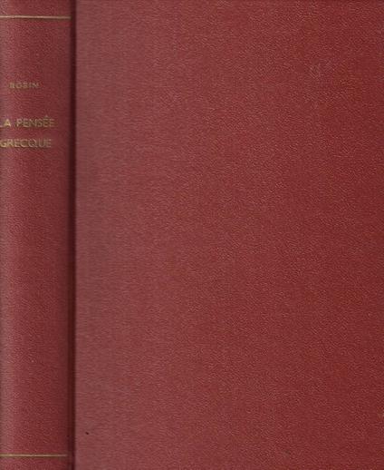 La pensée greque - Léon Robin - copertina