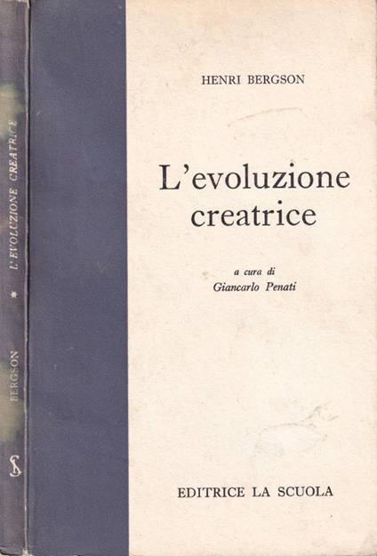 L' evoluzione creatrice - Henri Bergson - copertina