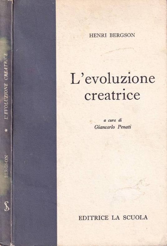 L' evoluzione creatrice - Henri Bergson - copertina