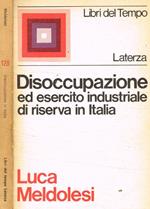 Disoccupazione ed esercito industriale di riserva in Italia