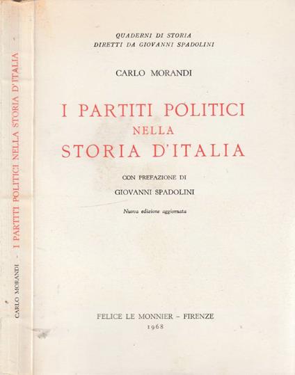 I partiti politici nella storia d'Italia - Carlo Morandi - copertina