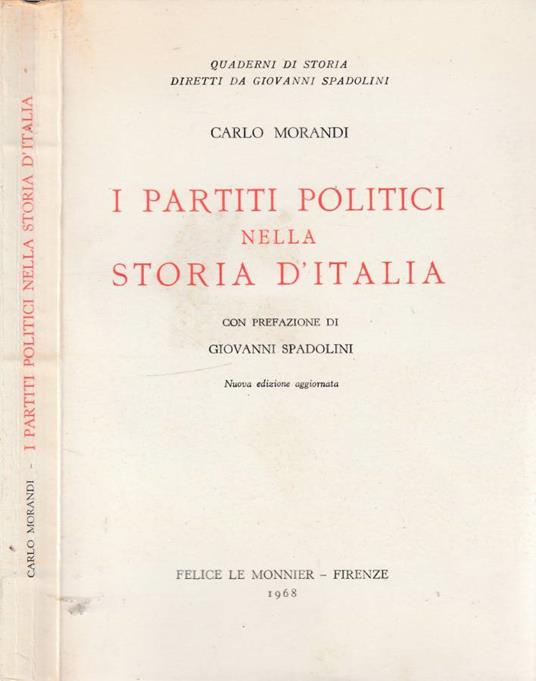 I partiti politici nella storia d'Italia - Carlo Morandi - copertina