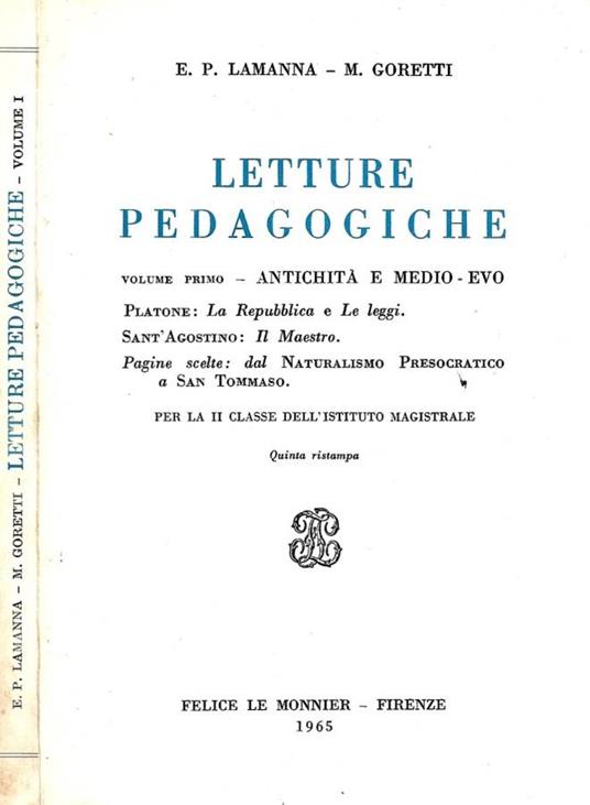 Letture pedagogiche. Volume primo - Antichità e Medio-Evo - copertina