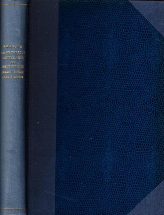 La proprieté littéraire et artistique en Grande Bretagne et aux Etas Unis - copertina