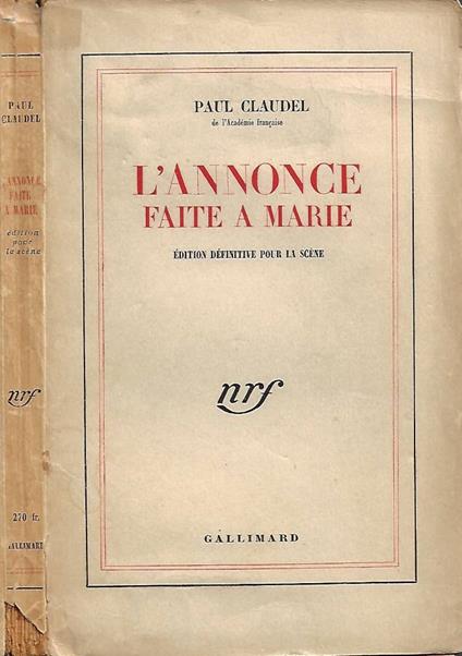 L' Annonce faite à Marie (Édition définitive pour la sceène) - Paul Claudel - copertina