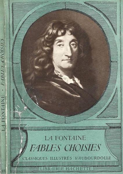 Fables Choisies - Jean de La Fontaine - copertina