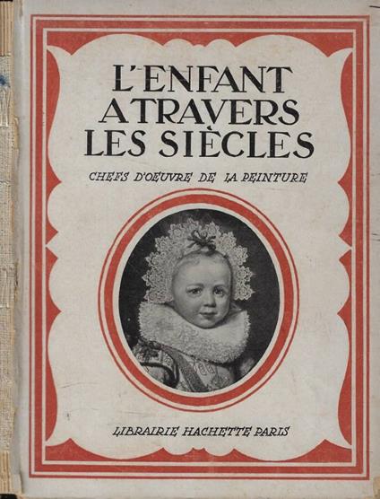 L' enfant a travers les siècles - copertina