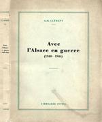 Avec l'Alsace en guerre (1940-1944)