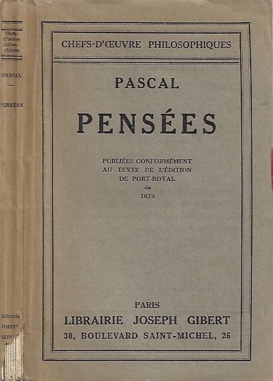 Pensées (Publiées conformément au texte de l'édition de Port-Royal de 1678) - Blaise Pascal - copertina