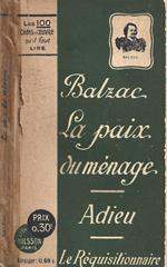 La paix du ménage - Adieu - Le Requisitionnaire
