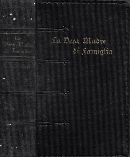 La Vera Madre di Famiglia - Giambattista Fenoglio - copertina