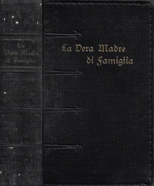 La Vera Madre di Famiglia - Giambattista Fenoglio - copertina