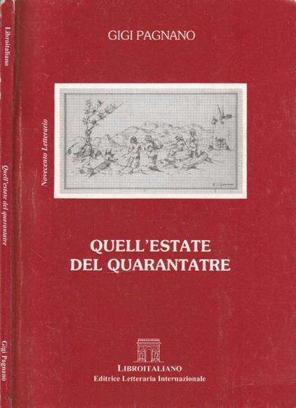 Quell'estate del Quarantatre - Gigi Pagnano - copertina