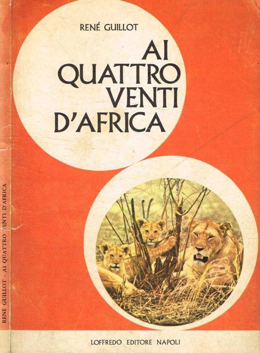 Ai quattro venti d'Africa - René Guillot - copertina