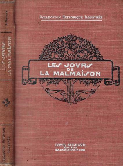 Les jours de la Malmaison - Albert Savine - copertina
