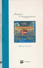 Arturo il viaggiatore