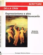 Scritture della crisi. Espressionismo e altro Novecento (Autografo)