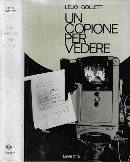 Un copione per vedere - Lelio Golletti - copertina