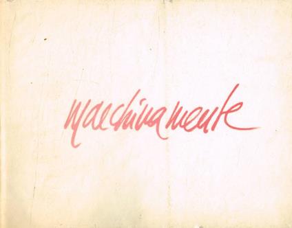 Macchinamente (autografo) - copertina
