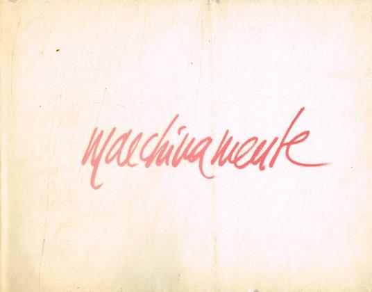 Macchinamente (autografo) - copertina