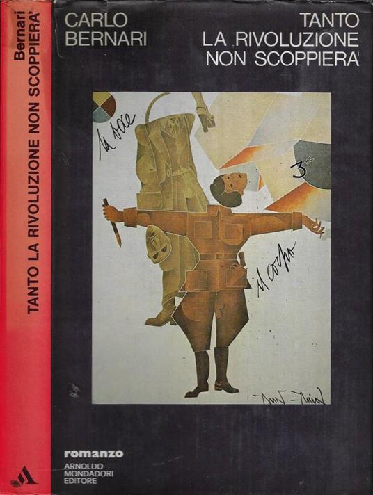 Tanto la rivoluzione non scoppierà - Carlo Bernari - copertina