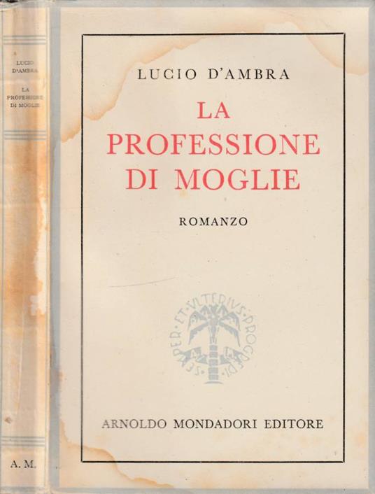 La professione di moglie - Lucio D'Ambra - copertina