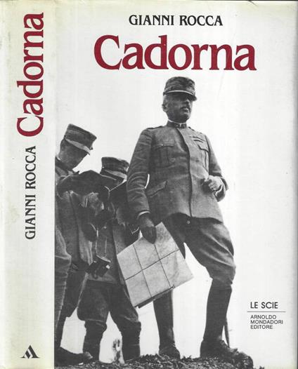 Cadorna - Gianni Rocca - copertina