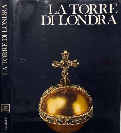 La torre di Londra - Christopher Hibbert - copertina