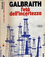 L' età dell'incertezza