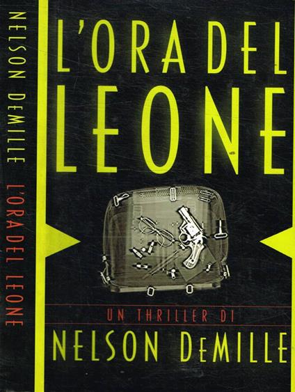 L' ora del Leone Ciao - Nelson DeMille - copertina
