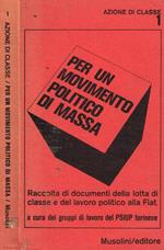 Per un movimento politico di massa