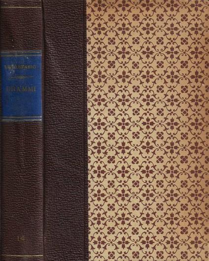 Drammi (Didone abbondonata - Siroe - Catone in Utica - La Clemenza di Tito - Achille in Sciro - Temistocle - Attilio Regolo) - Pietro Metastasio - copertina