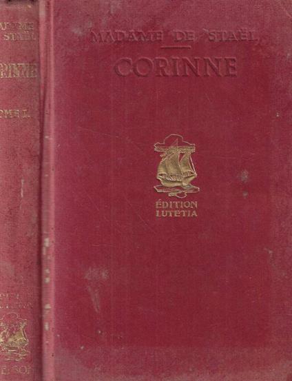 Corinne ou l'Italie Tomo I - madame de Staël - copertina