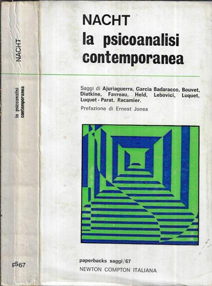 La psicoanalisi contemporanea - Sacha Nacht - copertina