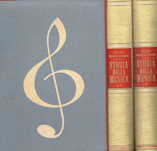 Storia della musica 2voll - Giulio Confalonieri - copertina