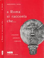A Roma si racconta che…