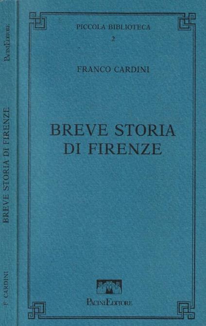 Breve storia di Firenze - Franco Cardini - copertina