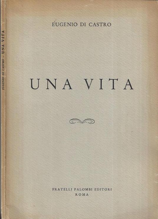 Una vita - Eugenio Di Castro - copertina