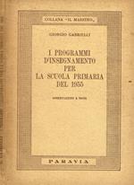 I programmi di insegnamento per la scuola primaria del 1955