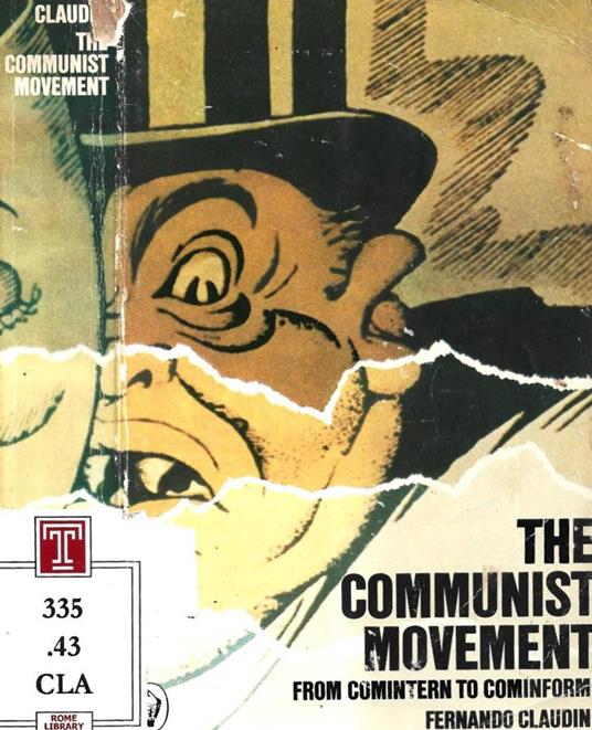 The Communist Movement. Fron Comintern to Cominform - copertina
